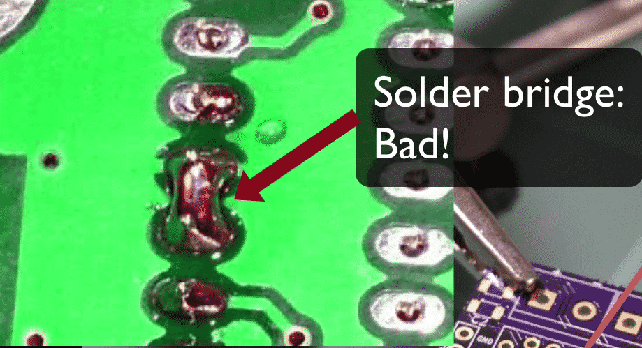 Figure 1.1.6: A solder bridge like this one is a defect that a solder mask can prevent.